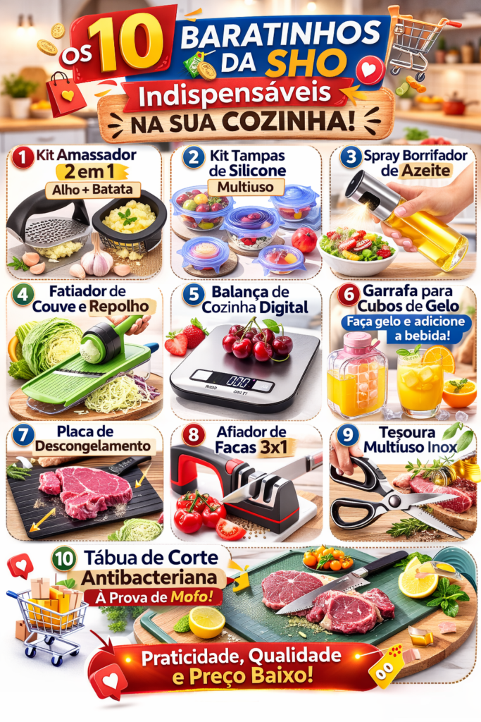 10 baratinhos da Sho para cozinha