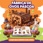 Curso online Fábrica de Ovos Páscoa com receitas passo a passo para produzir ovos de chocolate artesanais nesta Páscoa.